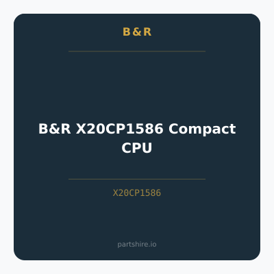 B&R X20CP1586 Compact CPU