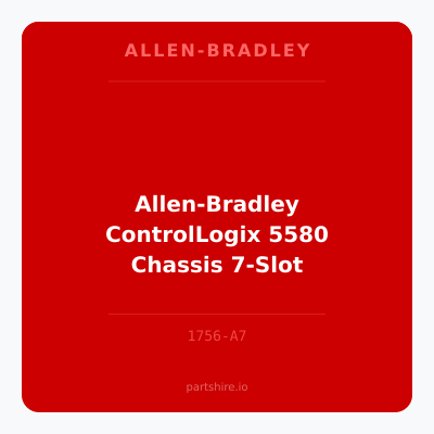 Allen-Bradley ControlLogix 5580 Chassis 7-Slot