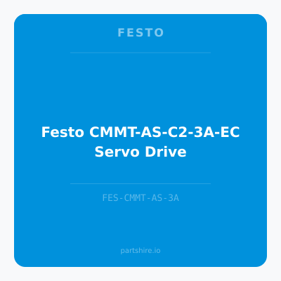 Festo CMMT-AS-C2-3A-EC Servo Drive