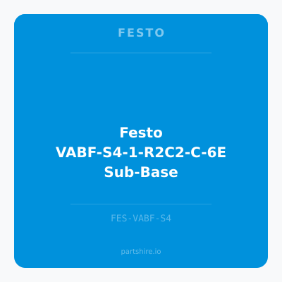 Festo VABF-S4-1-R2C2-C-6E Sub-Base