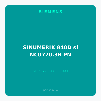 SINUMERIK 840D sl NCU720.3B PN